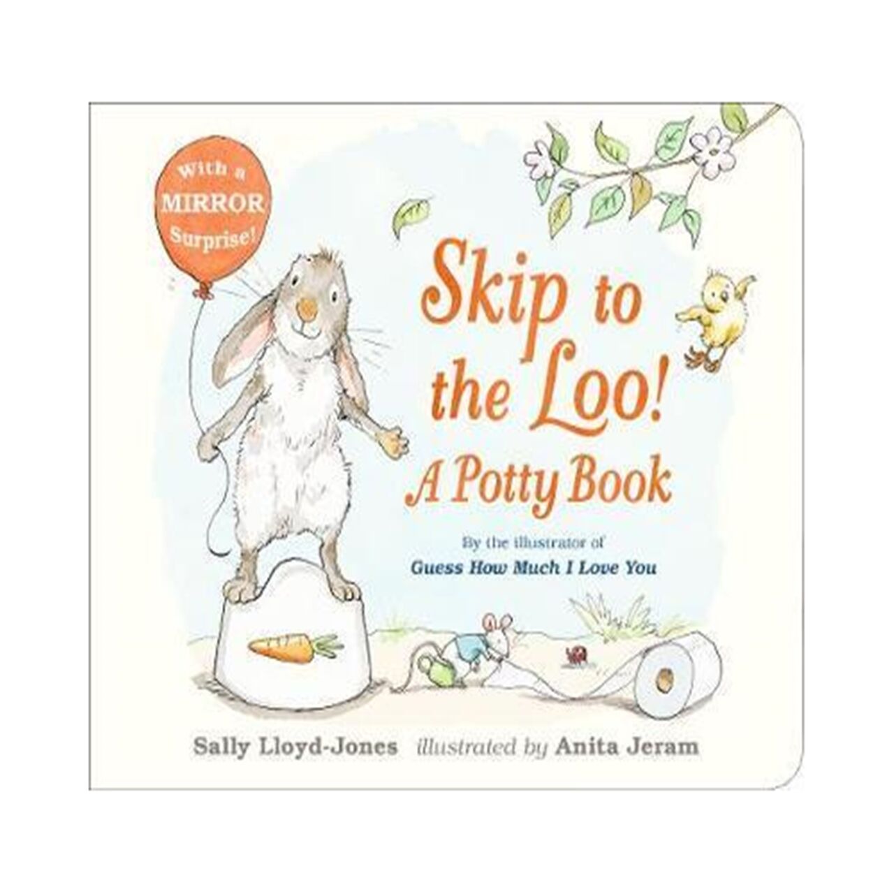 Skip To The Loo! A Potty Book