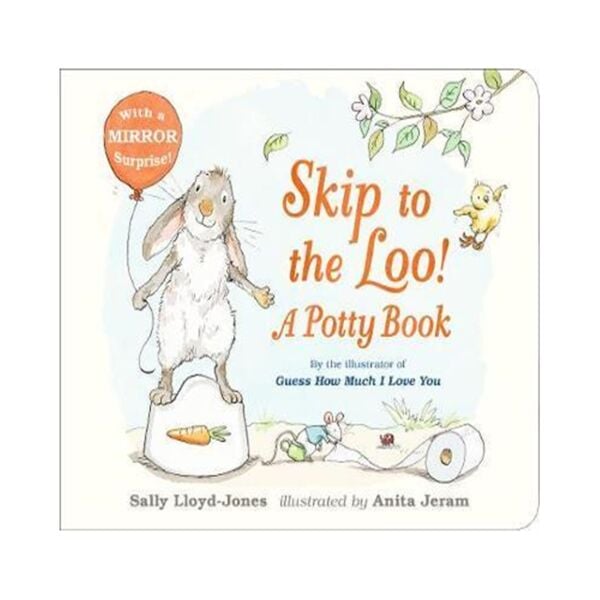 Skip To The Loo! A Potty Book