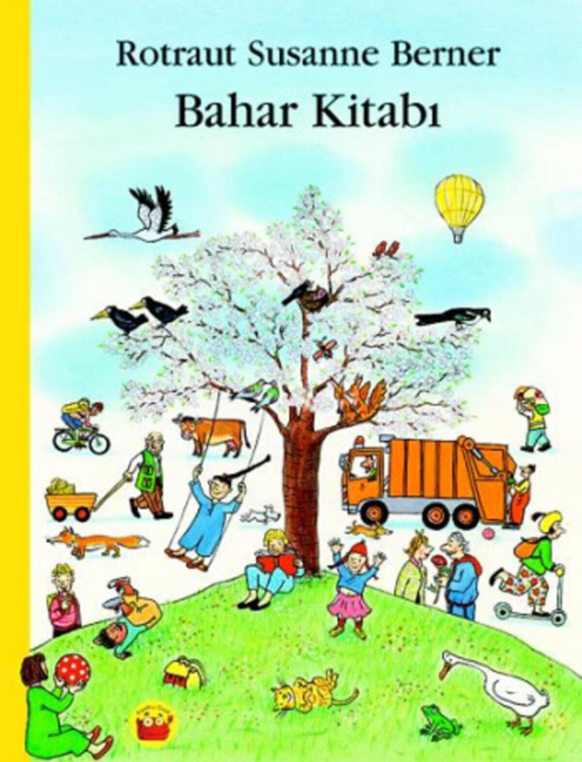 Rotraut Susanne Berner - Bahar Kitabı