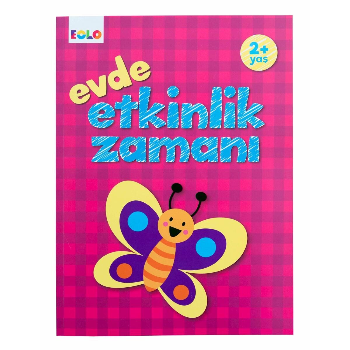 Evde Etkinlk Zamanı +2 Yaş