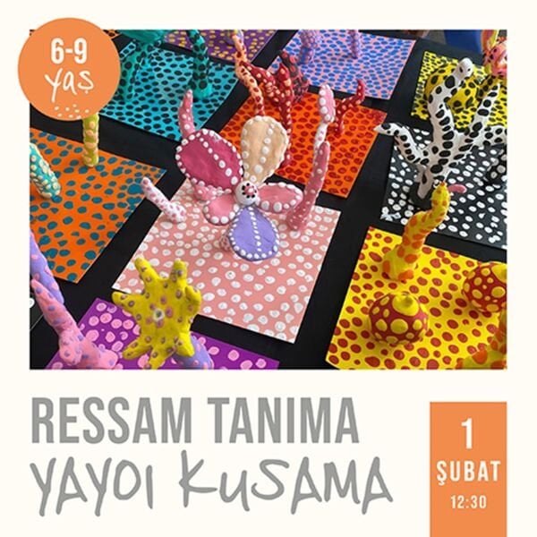 Ressam Tanıma - Yayoı Kusama  12:30 (01.02.2026)