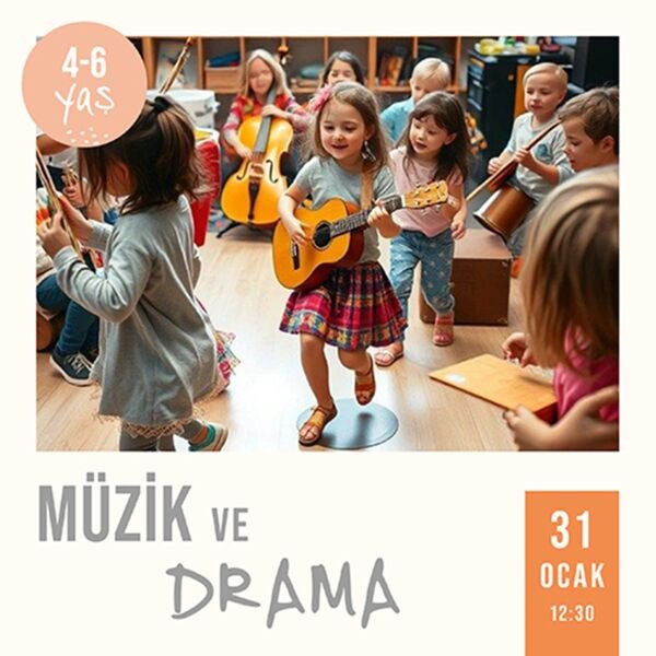 Müzik ve Drama  12:30  (31.01.2026)