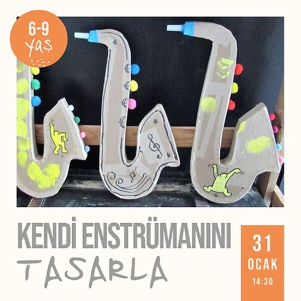 Kendi Enstrümanını Tasarla 14:30 (31.01.2026)