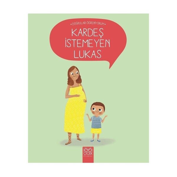 Kardeş İstemeyen Lukas