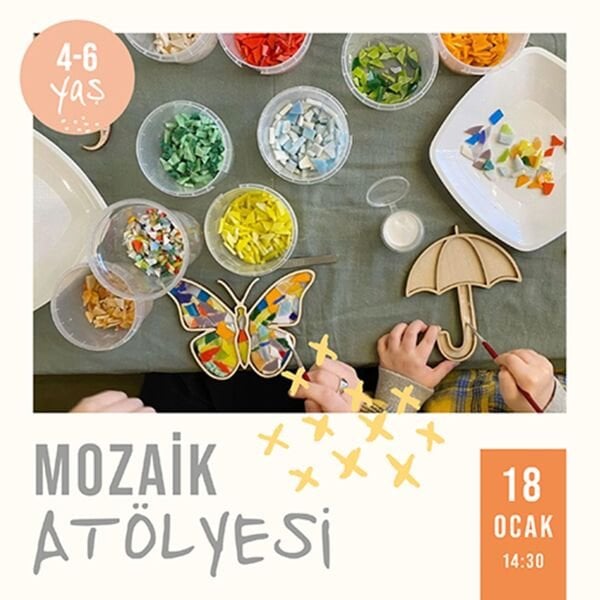 Mozaik Atölyesi  14:30 (18.01.2026)