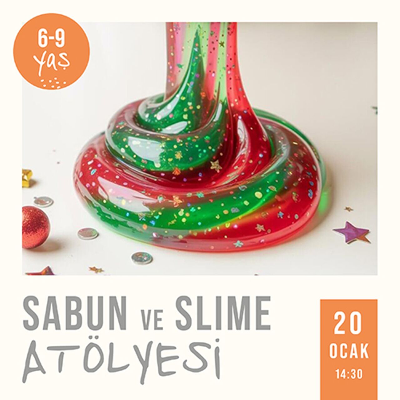 Sabun ve Slime Atölyesi  14:30 (20.01.2026)