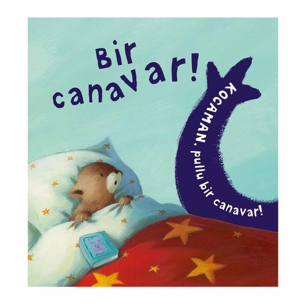 Canavar Diye Bir Şey Yoktur!