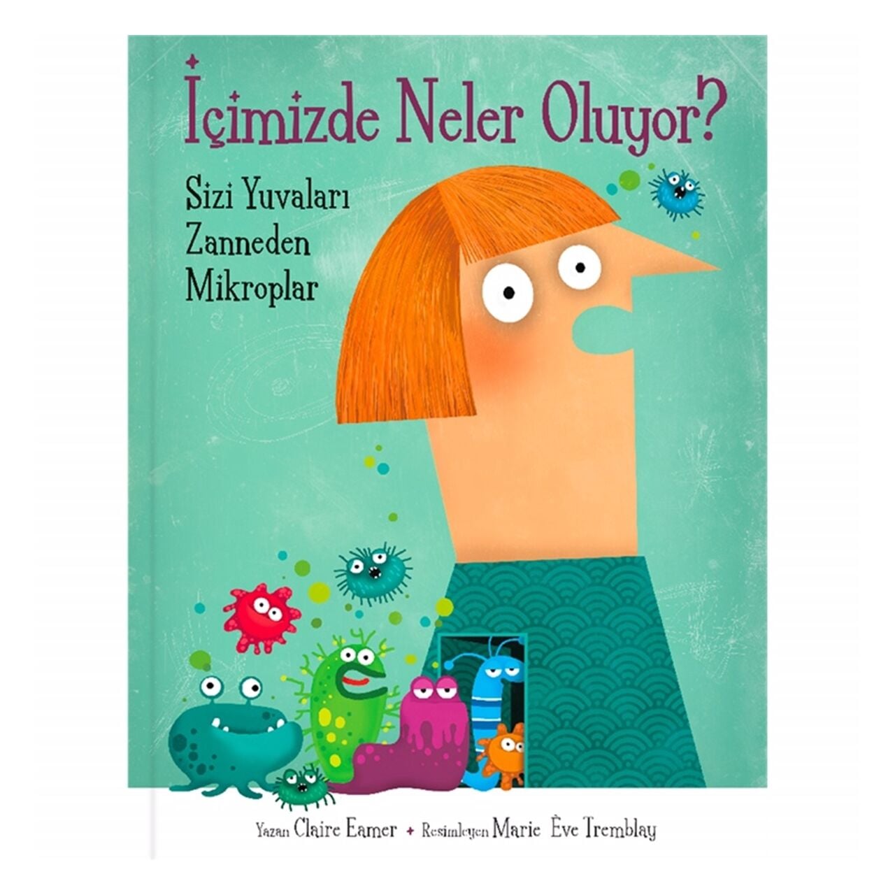 İçimizde Neler Oluyor?