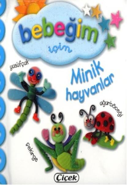 Bebeğim - Minik Hayvanlar