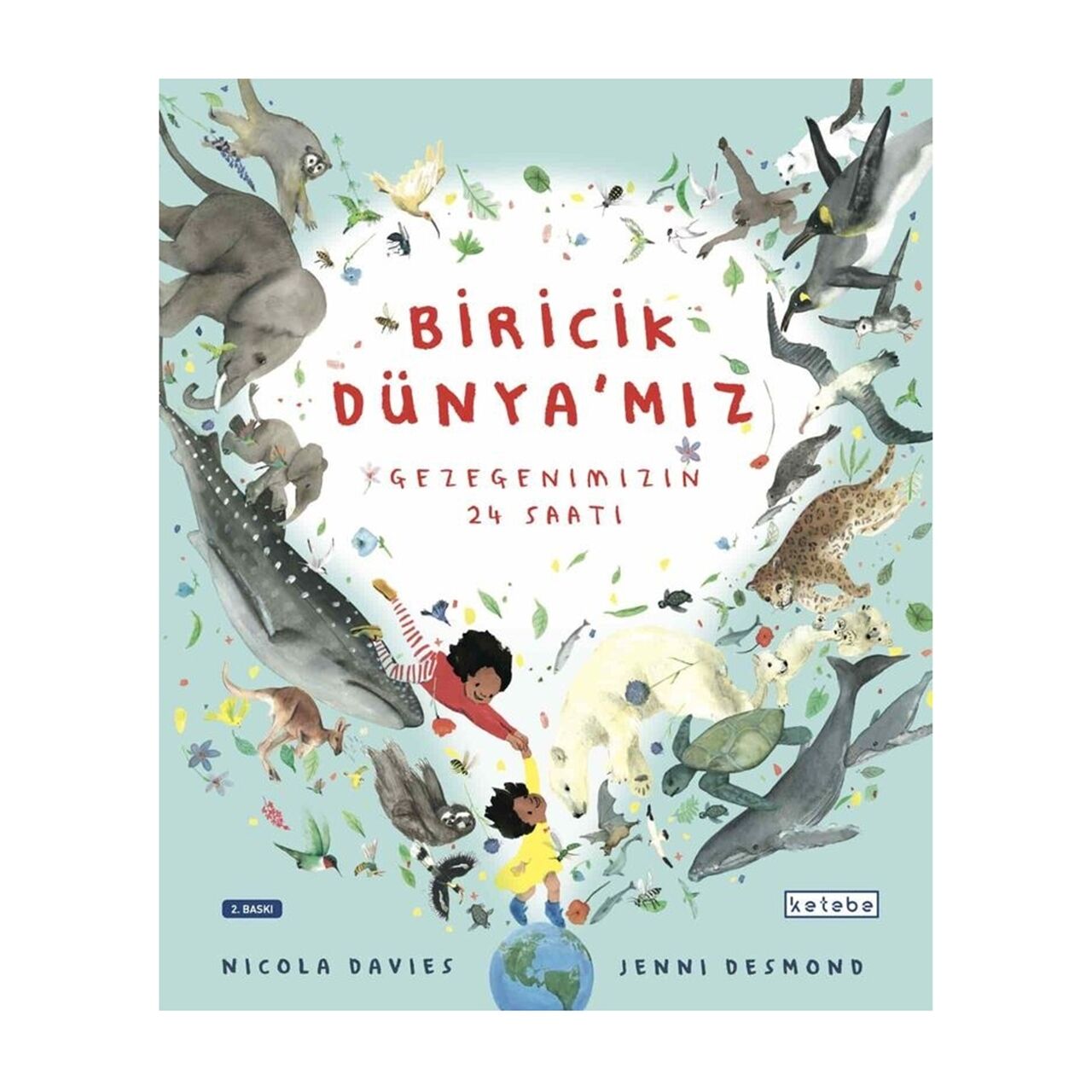 Biricik Dünyamız