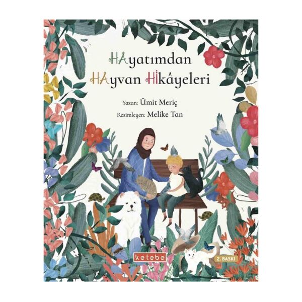 Hayatımdan Hayvan Hikayeleri