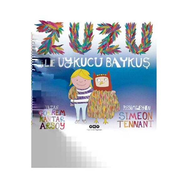 Zuzu İle Uykucu Baykuş