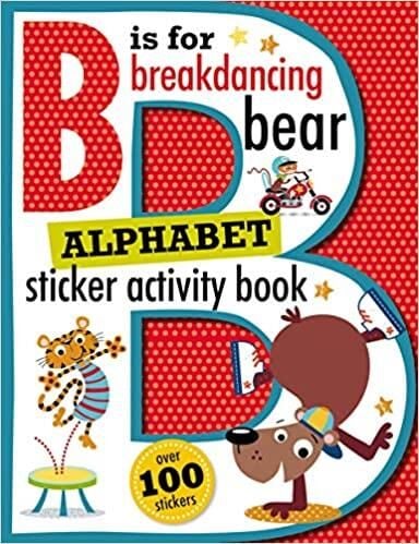 B is For Break Dancing Bear Giant Alphabet