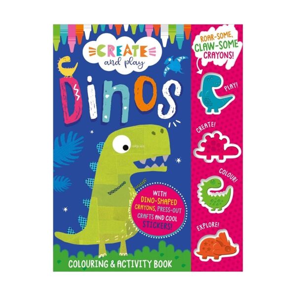 Create And Play Dinos Colouring Activity Book