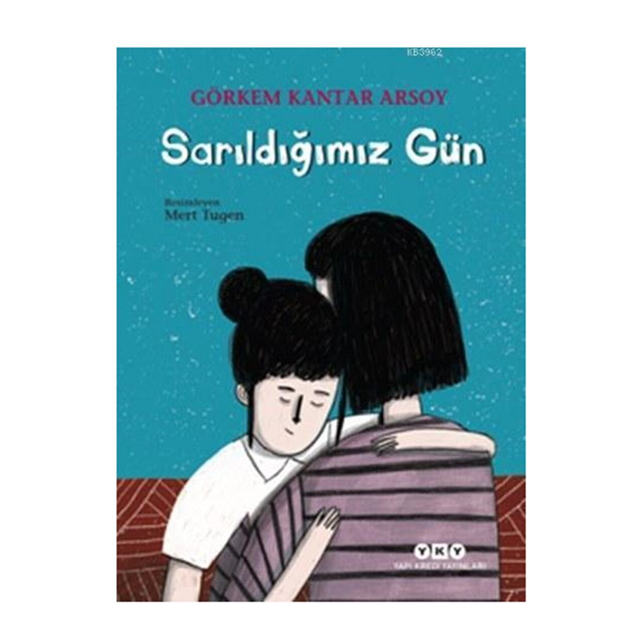 Sarıldığımız Gün