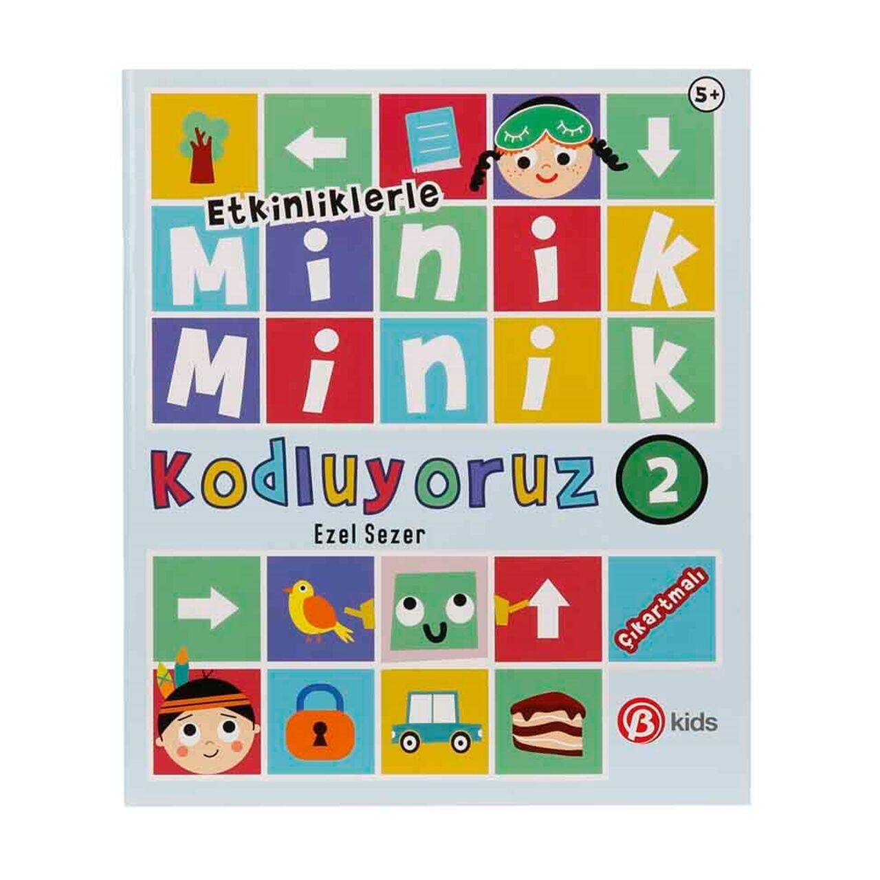 Etkinliklerle Minik Minik Kodluyoruz