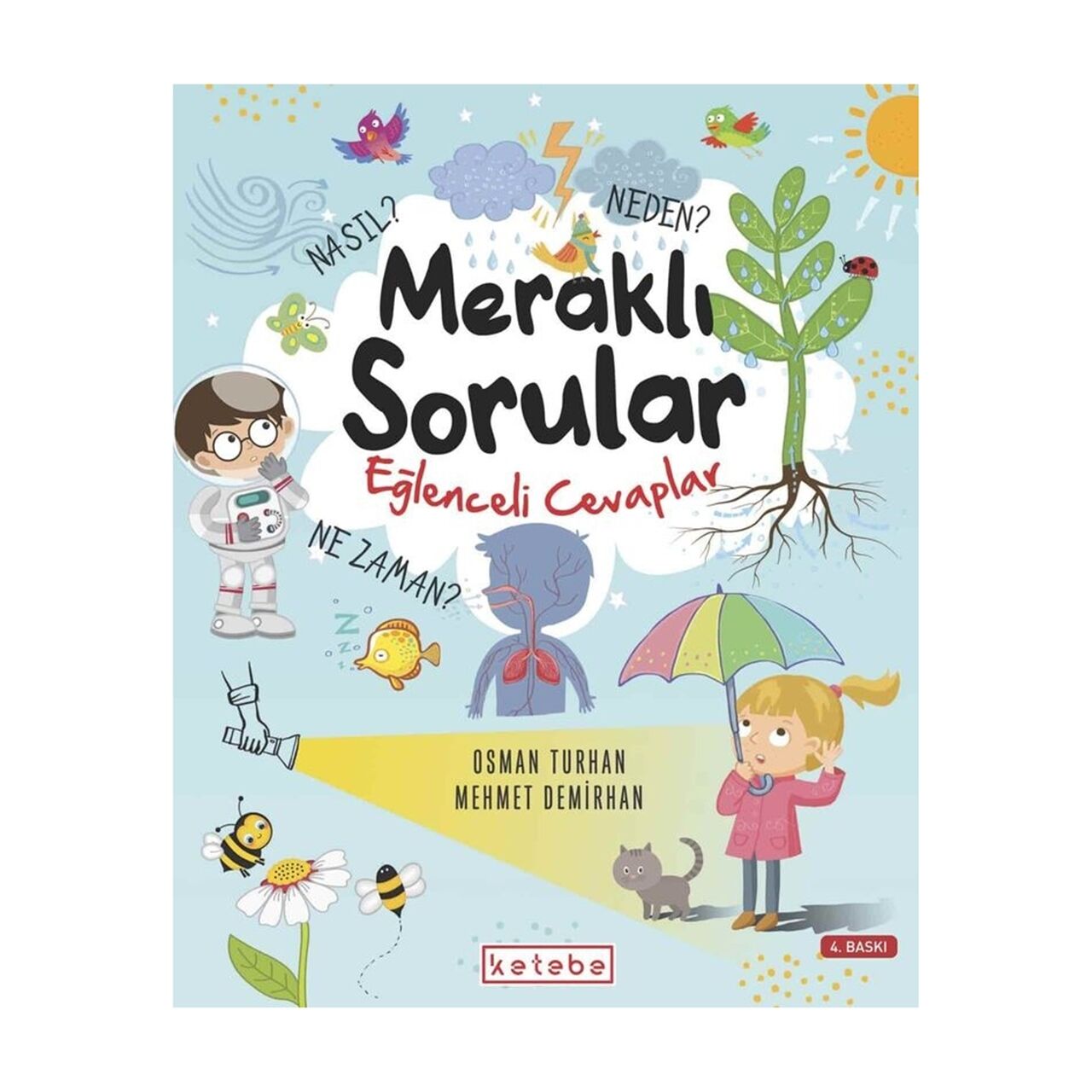 Meraklı Sorular - Eğlenceli Cevaplar