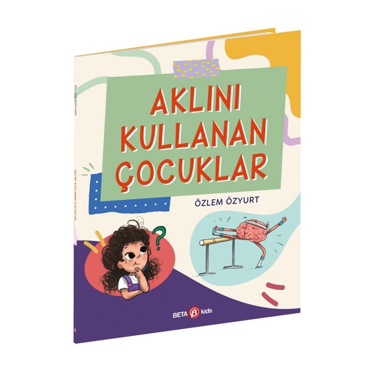Aklını Kullanan Çocuklar