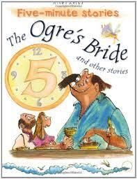 Ogre S Bride And Other Stories
