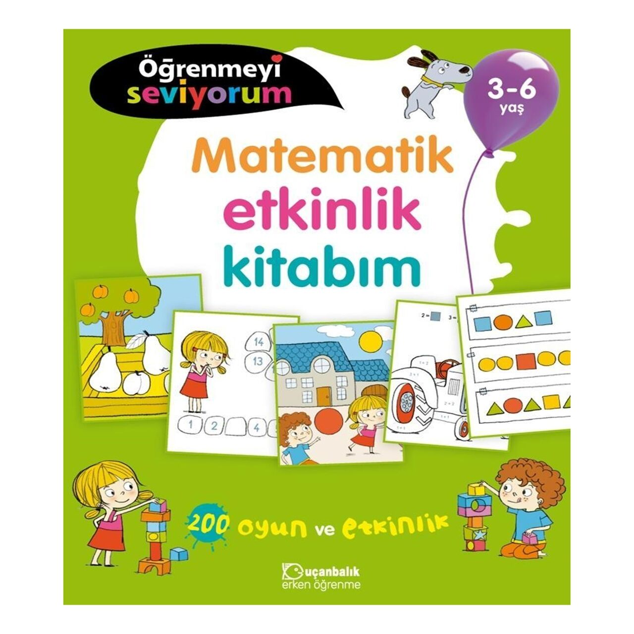 Öğrenmeyi Seviyorum Matematik Etkinlik Kitabım 3-6