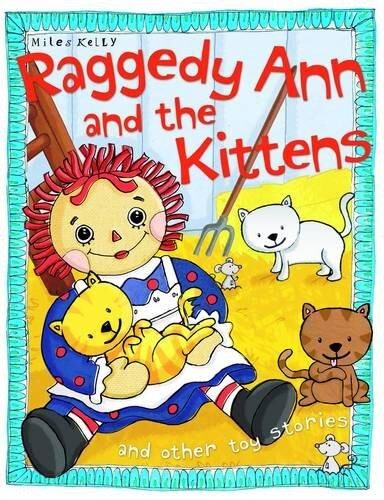 Raggedy Ann And The Kittens