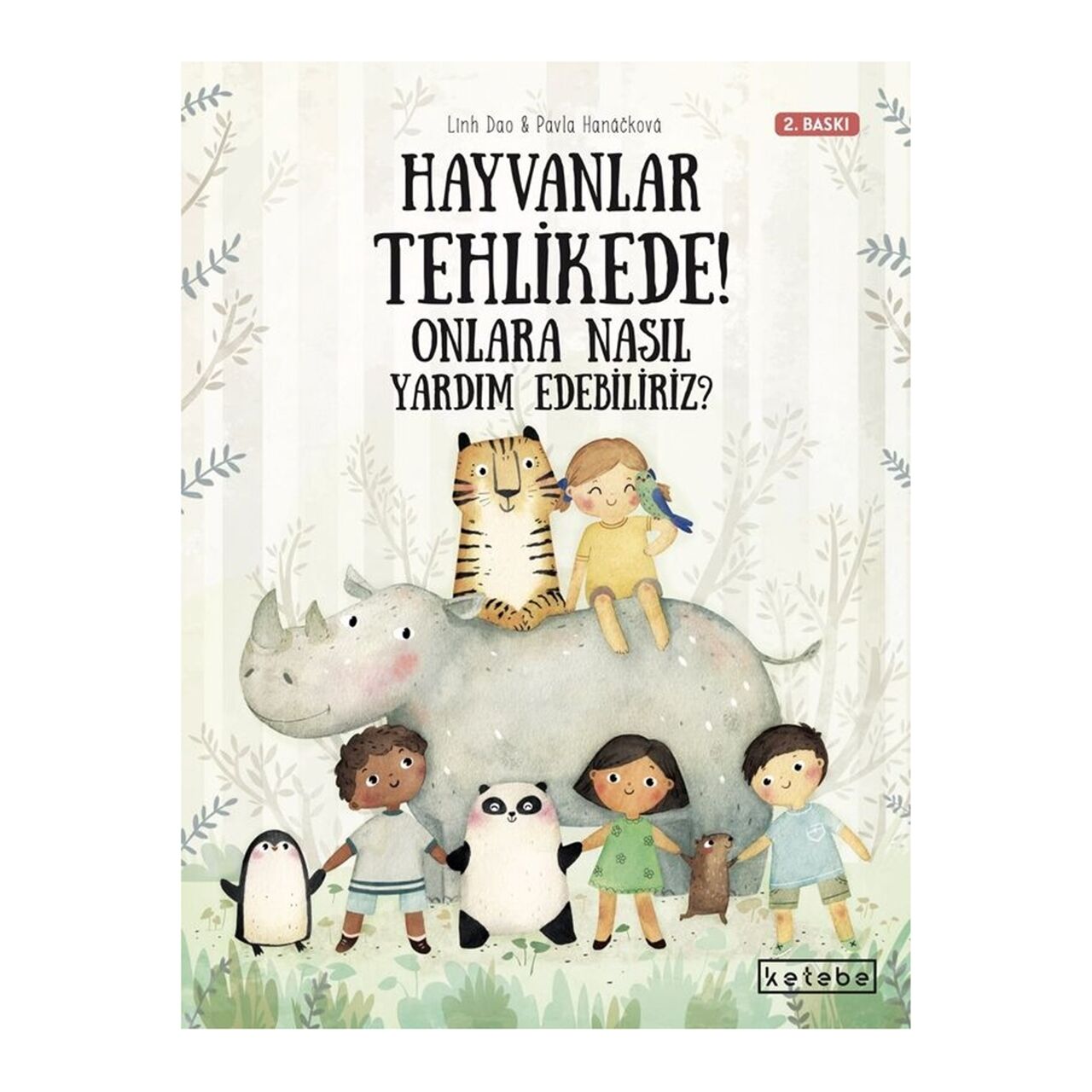 Hayvanlar Tehlikede! Onlara Nasıl Yardım Edebiliri