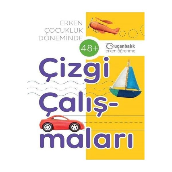 Erken Çocukluk Döneminde Çizgi Çalışmaları