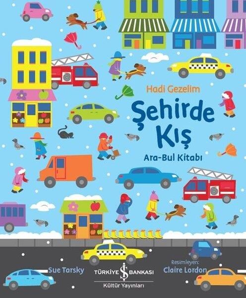 Hadi Gezelim Şehirde Kış