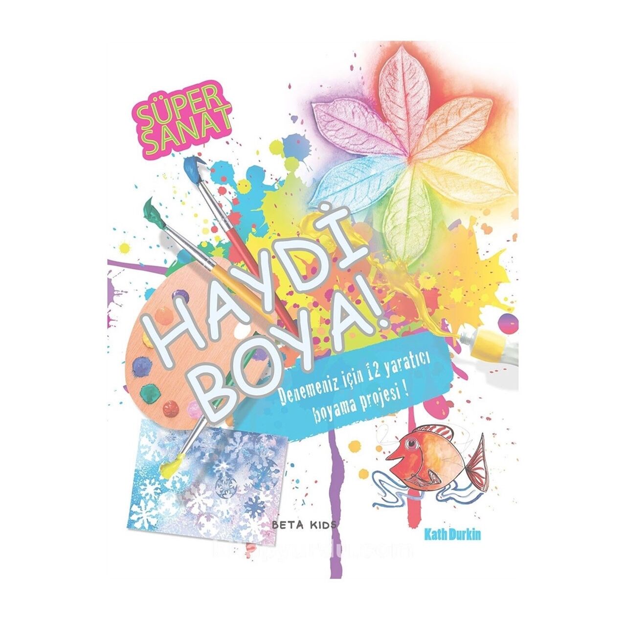 Süper Sanat - Haydi Boya