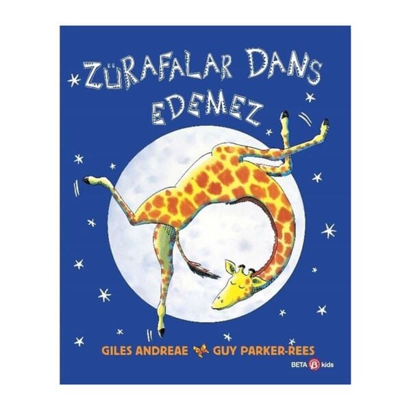 Zürafalar Dans Edemez