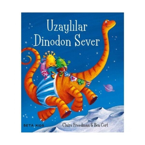 Uzaylılar Dinodon Sever