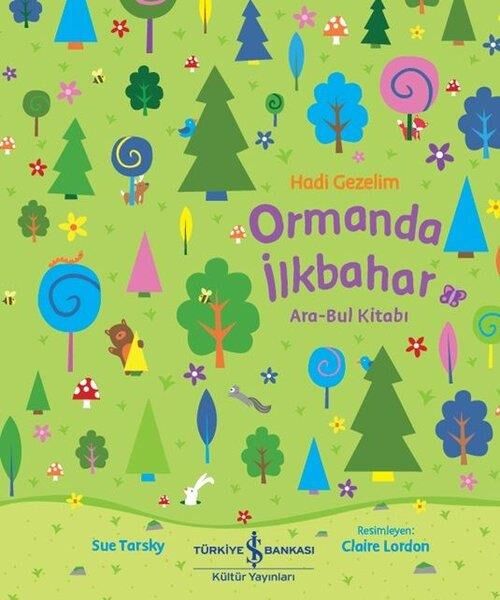 Hadi Gezelim-Ormanda İlkbahar