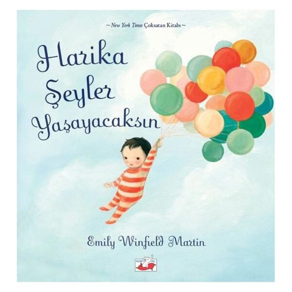 Harika Şeyler Yaşayacaksın