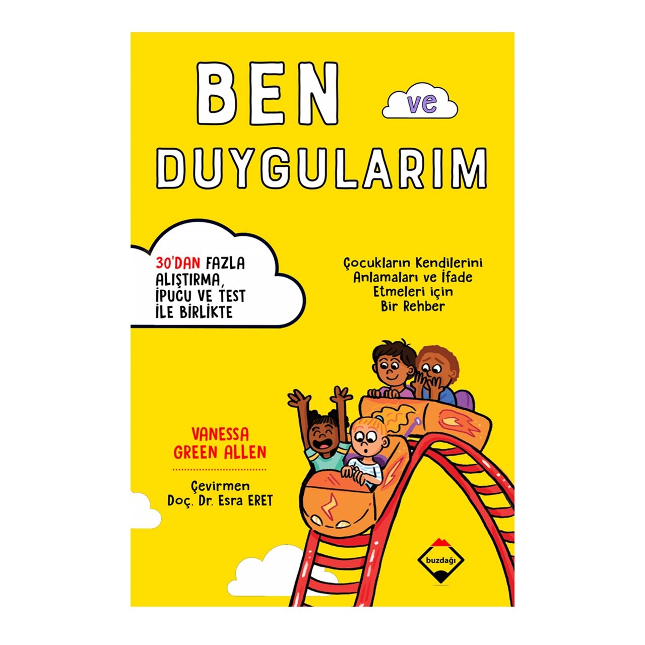 Ben ve Duygularım