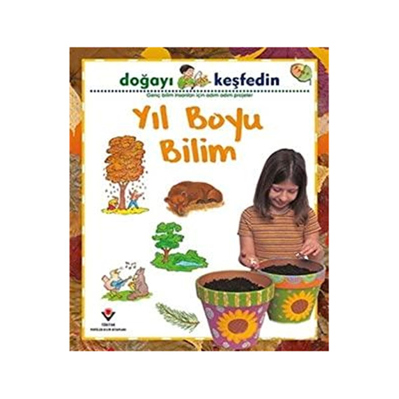 Doğayı Keşfedin Yıl Boyu Bilim