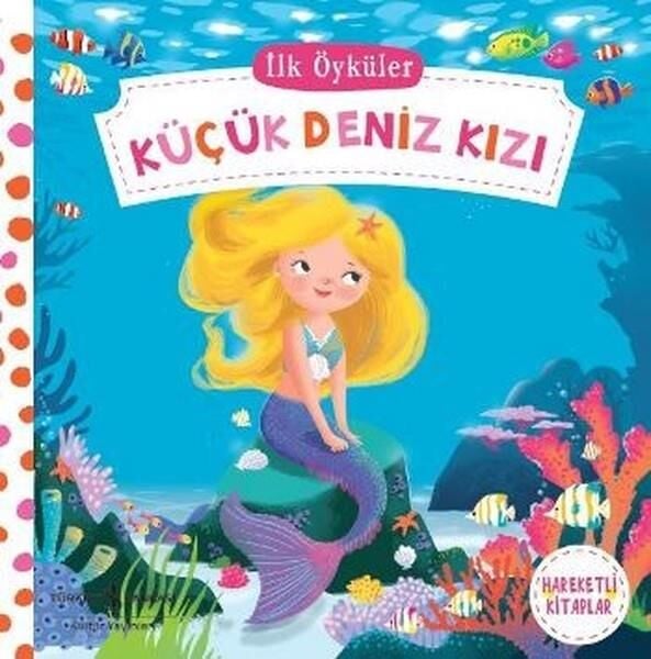 Küçük Deniz Kızı - Hareketli Kitaplar (Ciltli)