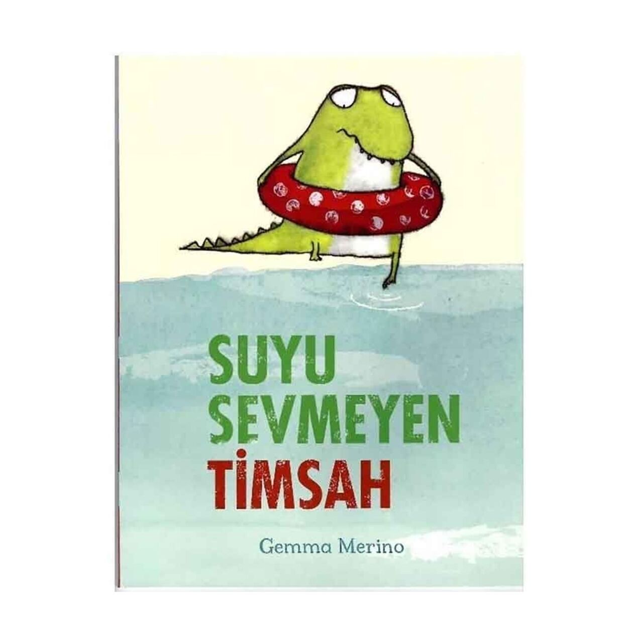Suyu Sevmeyen Timsah