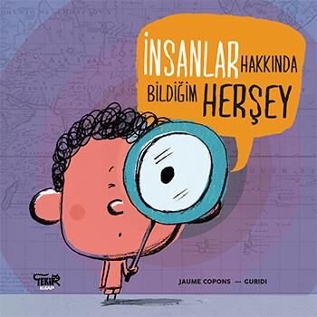 İnsanlar Hakkında Bildiğim Her Şey