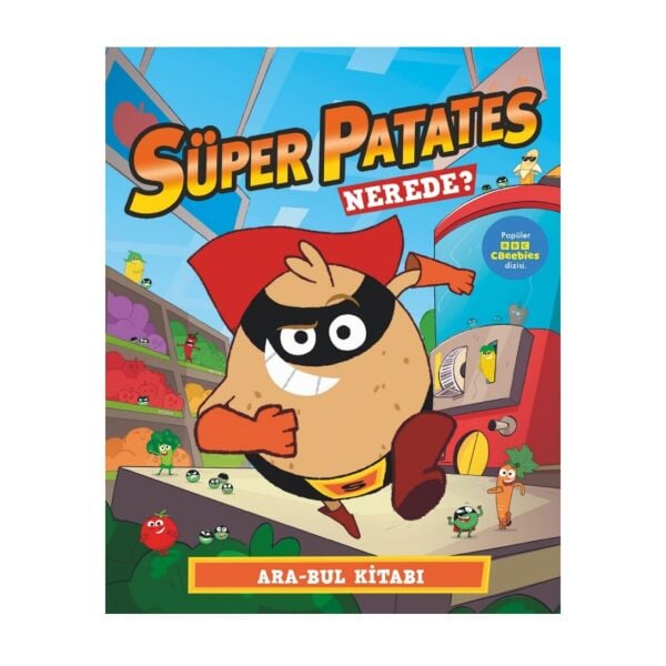 Süper Patates Nerede?