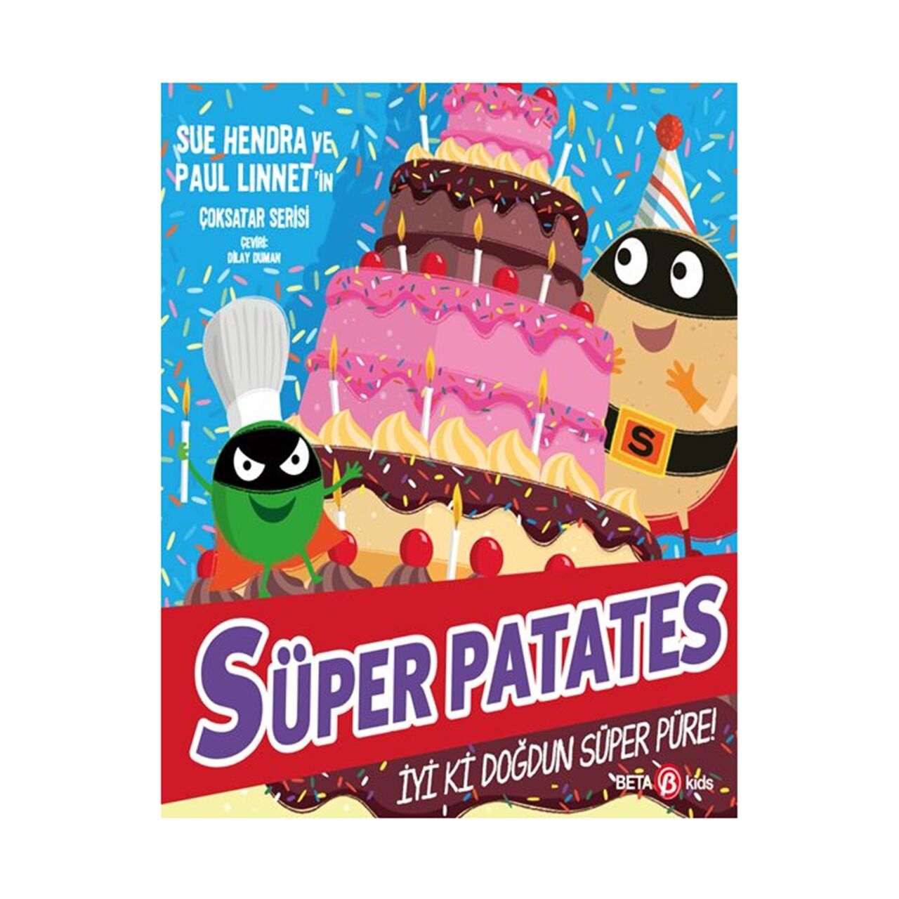 Süper Patates - İyi Ki Doğdun Süper Püre!