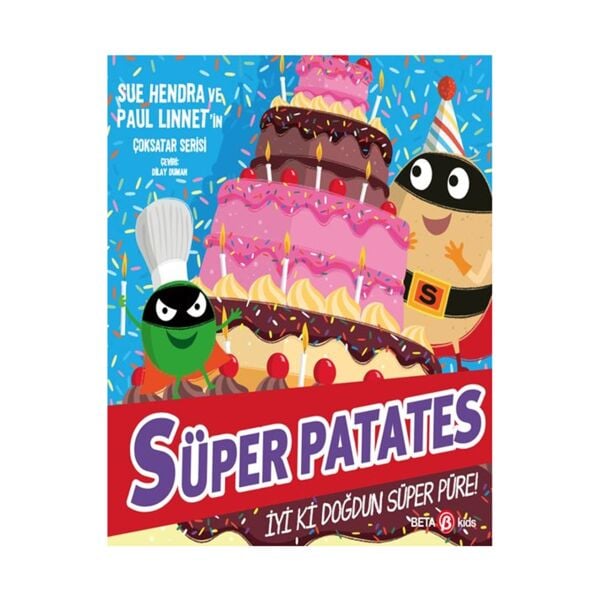 Süper Patates - İyi Ki Doğdun Süper Püre!