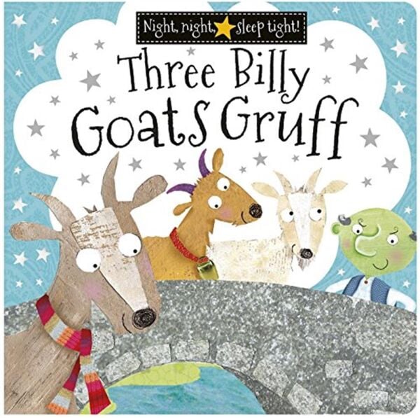 Night  Night Sleep Tight -Three Bılly Goats Gruff