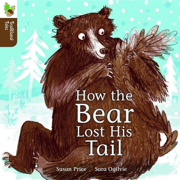 How The Bear Lost His Tail
