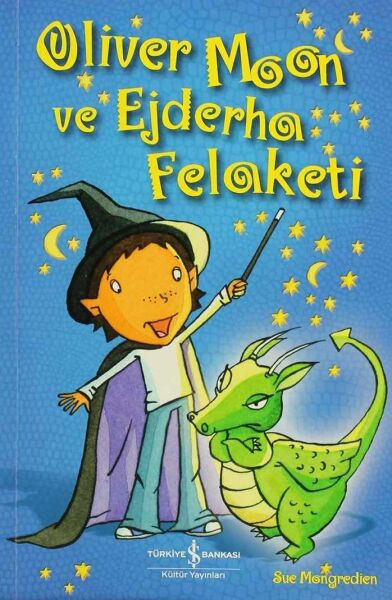 Oliver Moon Ve Ejderha Felaketi