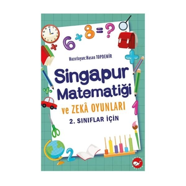 Singapur Matematiği Ve Zeka Oyunları - 2. Sınıflar