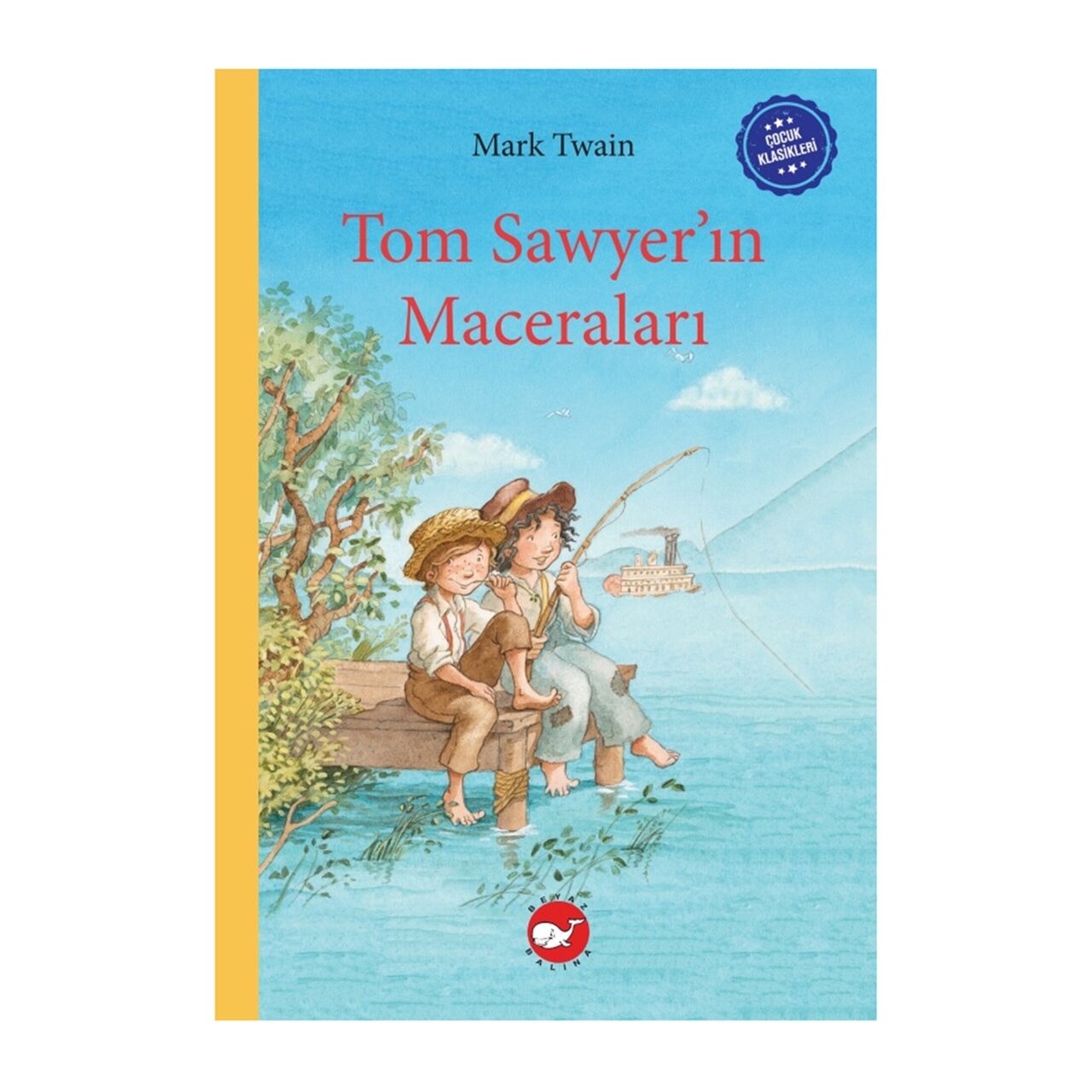 Ciltli Çocuk Klasikleri - Tom Sawyer'In Maceraları