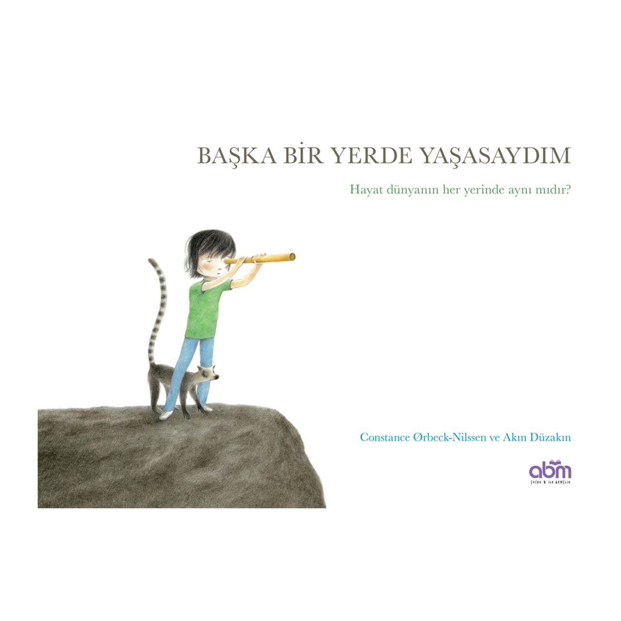 Başka Bir Yerde Yaşasaydım