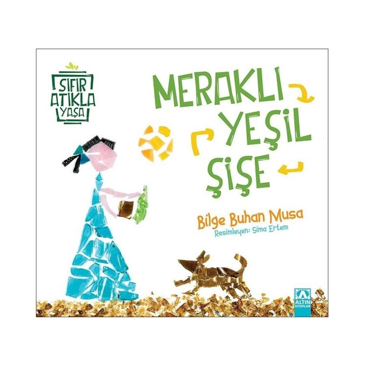 Meraklı Yeşil Şişe