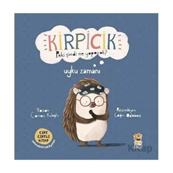 Kirpicik - Uyku Zamanı