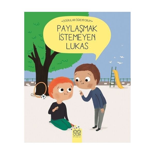 Paylaşmak İstemeyen Lukas